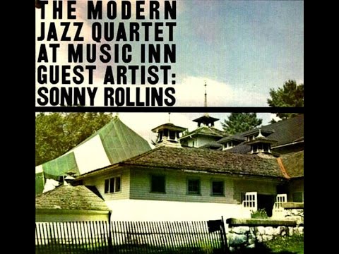 The Modern Jazz Quartet with Sonny Rollins - Bags' Groove
