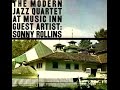 The Modern Jazz Quartet with Sonny Rollins - Bags' Groove