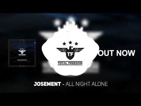 Josement - All Night Alone (Radio Edit)
