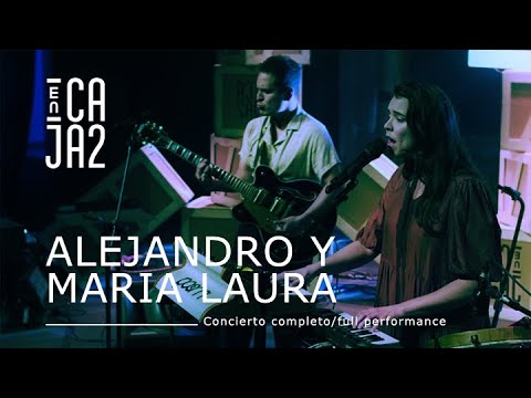 ALEJANDRO Y MARIA LAURA (concierto completo/full performance) | [ENCAJA2]