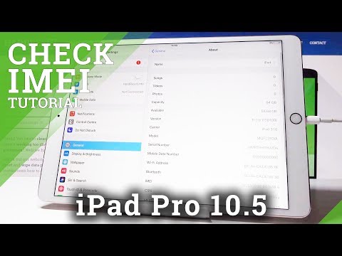How to Locate IMEI Number in iPad Pro 10.5 - Check iPad’s Serial Number