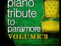 Grow Up - Paramore Piano Tribute