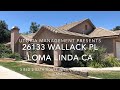 Loma Linda Property Management 26133 Wallack Pl Loma Linda CA 92354