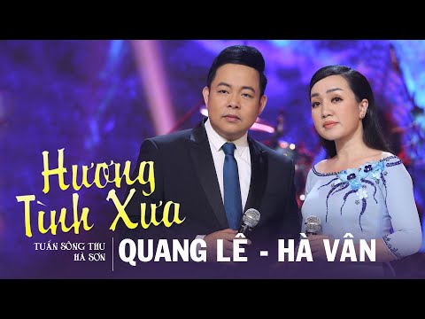 Hương tình xưa - Quang Lê