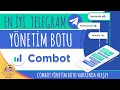 EN İYİ TELEGRAM GRUP YÖNETİM BOTU! "COMBOT" (Combot Telegram Botu Hakkında Herşey) EN İYİ TELEGRAM GRUP YÖNETİM BOTU! "COMBOT" (Combot Telegram Botu Hakkında Herşey)