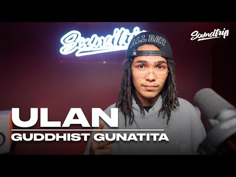 GUDDHIST - ULAN  (Live Performance) | SoundTrip EPISODE 106