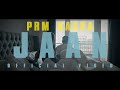 JAAN FLAME OFFICIAL VIDEO Prm Nagra Junction 21 Records New Punjabi Songs 2024
