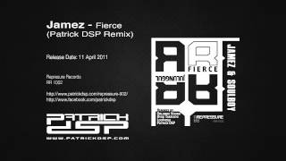 Jamez - Fierce (Patrick DSP Extended Remix)