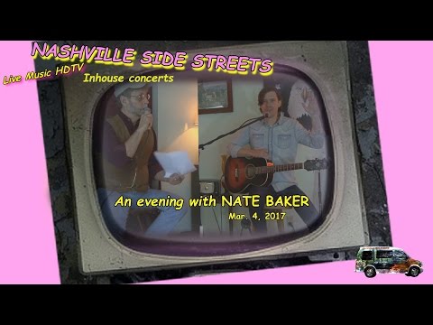 Live HDTV video studio inhouse concerts: NATE BAKER Mar. 4th, 2017