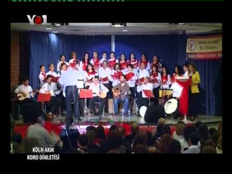 AKM Köln Halk Müzigi Korosu 1.Bölüm