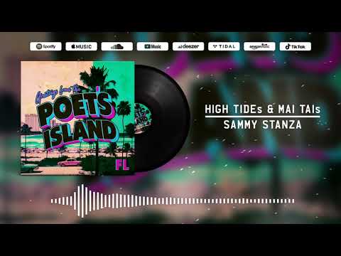 SAMMY STANZA - HIGH TIDEs & MAI TAIs (Visualizer)