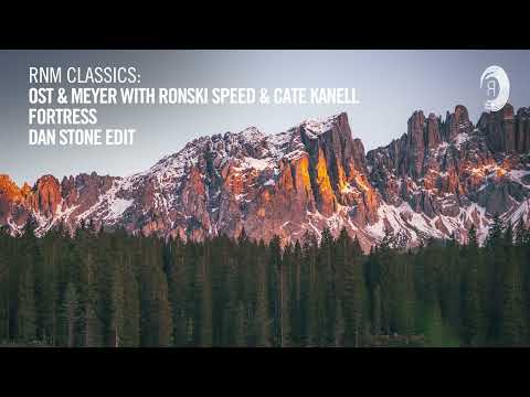 Ost & Meyer with Ronski Speed & Cate Kanell - Fortress (Dan Stone Remix) [VOCAL TRANCE CLASSICS]