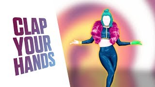 Just Dance 2019: Clap Your Hands by Le Youth &amp; Ava Max - Fitted Dance