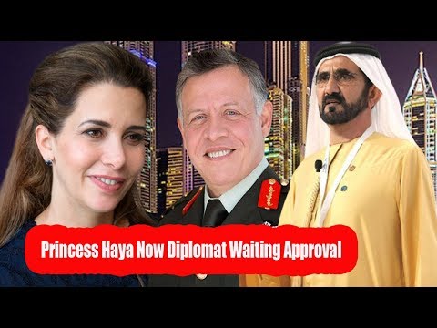 迪拜統治者謝赫-穆罕默德妻子哈雅公主現在是外交官，等待準許。 (Dubai ruler Sheikh Mohammed  Wife Princess Haya now a diplomat waiting approval.)