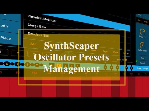 Igor Vasiliev SynthScaper - Tutorial Part 3: How to manage Oscillator Presets