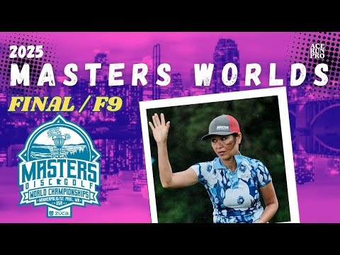 ARP | 2025 Masters Worlds | FINAL F9 | Scoggins : Allen : Hokom : Fajkus | FP40 Lead Card