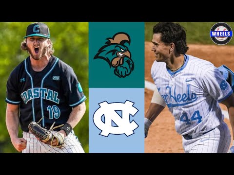 #19 Coastal Carolina vs #11 North Carolina Highlights (Exciting!) | 2024 College Baseball Highlights