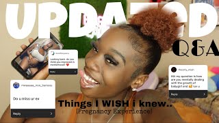 Things I WISH I knew before PREGNANCY.. 🤰🏾| what they DON’T tell you!! +updated Q&A