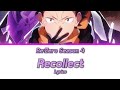 Re Zero Season 4 OP Full Recollect By Konomi Suzuki Feat Ashnikko Lyrics ️
