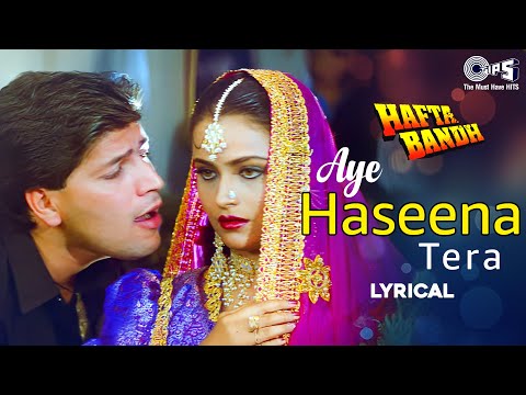 Aye Haseena Tera (Lyrical) — watch video