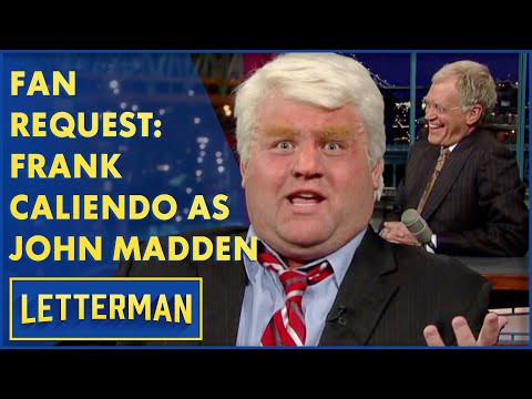 Fan Request: Frank Caliendo As John Madden | Letterman