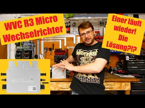WVC 600 R3 Micro Inverter - LÄUFT WIEDER! Ich habe einen zum Laufen bekommen!