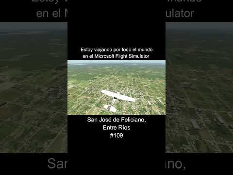 #sanjosedefeliciano #entrerios #argentina #microsoftflightsimulator