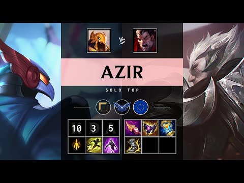 Azir Top vs Darius - EUW Diamond Patch 25.13