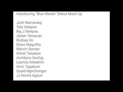 Blue Waves (Mashup) see description for details.