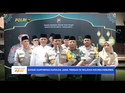 SAFARI KAMTIBMAS KAPOLDA JAWA TENGAH DI WILAYAH POLRES KEBUMEN
