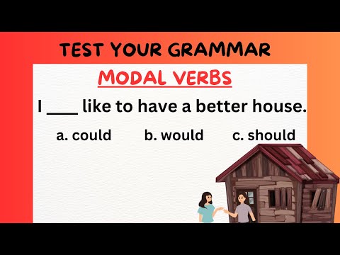 Modal Verbs Quiz |COMMENT DOWN YOUR SCORE|