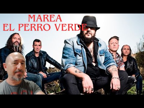 MAREA  Fernando  reacciona a Marea - El Perro verde - Las manos ardiendo- DVD 2022