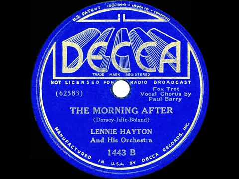 1937 Lennie Hayton - The Morning After (Paul Barry, vocal)