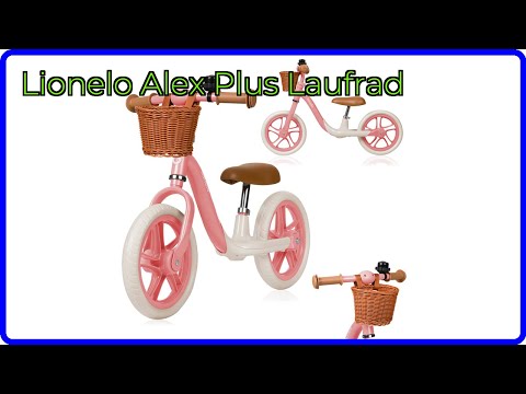 BEWERTUNG (2025): Lionelo Alex Plus Laufrad. WESENTLICHE Einzelheiten
