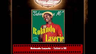 Rolando Laserie – Sabor a Mí (Perlas Cubanas)