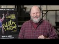 Fiddler On The Roof - Interview with Jason Alexander "Tevye"