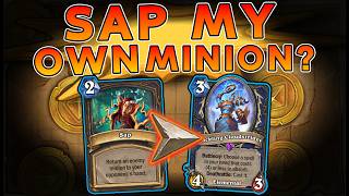 Sap Our Own Minion into Opponent's Hand! | Hearth Tech#447