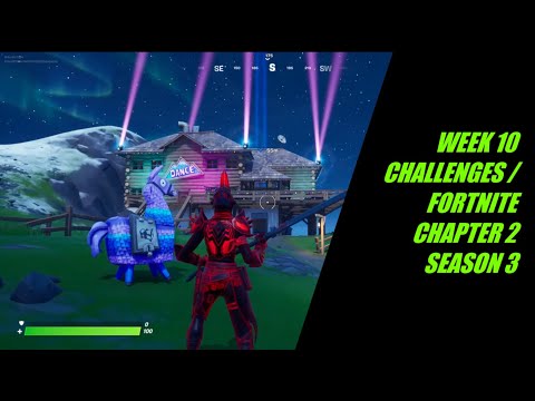 WEEK 10 CHALLENGES FORTNITE CHAPTER 2 SEASON 3 LEAKED !!!! CHALLENGE GUIDES FORTNITE !!!