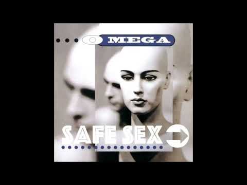 O Mega - Safe Sex (Voices Mix)