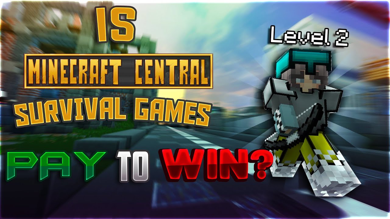 MCCentral Survival Games- is it Pay to Win?