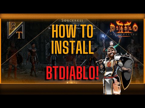 OLD VIDEO How To Install My New Diablo 2 Resurrected Mod: BTDiablo