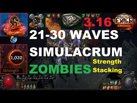 [PATH OF EXILE 3.16] WAVES 21- 30 OF SIMULACRUM - ZOMBIES STRENGTH STACKING IN SCOURGE LEAGUE - 900
