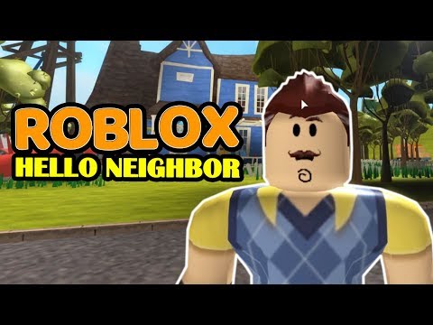 HELLO NEIGHBOR ACT 1 | ROBLOX HELLO NEIGHBOR