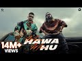 Main Hawa Mein Hu Official Video Maninder Buttar EmiwayBantai