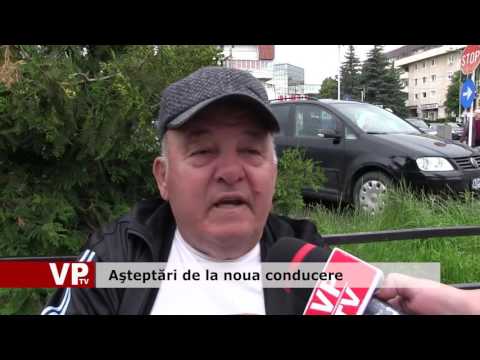 Aşteptări de la noua conducere