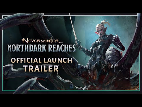 Neverwinter: Northdark Reaches Official Launch Trailer