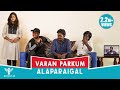 Varan Paarkum Alaparaigal Nakkalites