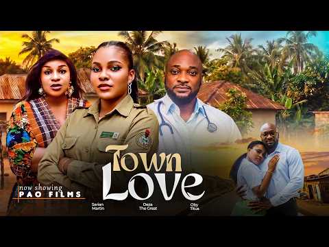 TOWN LOVE - Sarian Martin, Deza The Great, Oby Titus - 2026 latest nigerian nollywood full movies