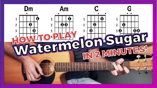 How to Play Watermelon Sugar - Harry Styles [Guitar Tutorial w/ chords]
