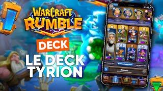LE DECK TYRION INVINCIBLE SUR WARCRAFT RUMBLE